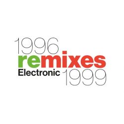 Electronic - 1996 Remixes 1999 (Limited, Record Store Day 2026) (Vinyl)