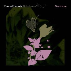 Daniel Lanois - Belladonna Nocturne (Softpak) (CD)