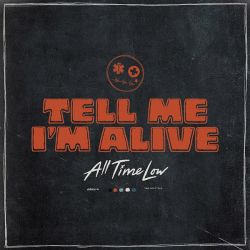 All Time Low - Tell Me I'm Alive (Vinyl)
