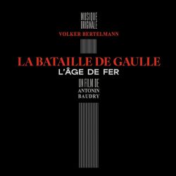 Volker Bertelmann - La Bataille De Gaulle - L'age De Fer (Vinyl)