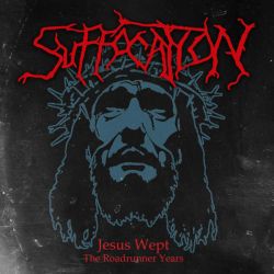 Suffocation - Jesus Wept- the Roadrunner Years (3CD)