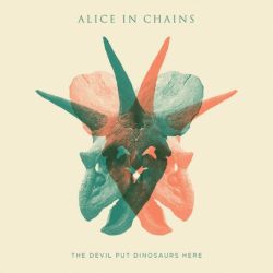 Alice In Chains - Devil Put Dinosaurs Here (Licensed Version) (CD)