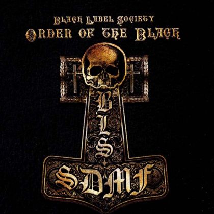 Black Label Society - Order Of The Black (CD)