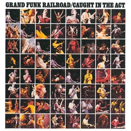Grand Funk Railroad - Caught In The Act (Remastered) (CD)