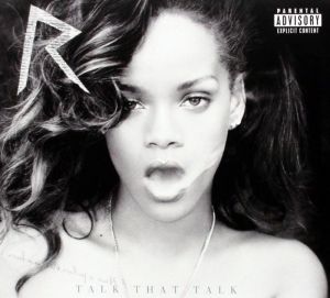 Rihanna - Talk That Talk (Limited Deluxe Edition, Digipack) (CD)