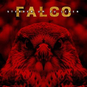 Falco - Falco - Sterben um zu Leben [ CD ]