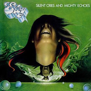 Eloy - Silent Cries and Mighty Echoes (Remastered) [ CD ]