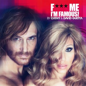David Guetta - F*** Me I'm Famous (Ibiza Mix 2012) (CD)