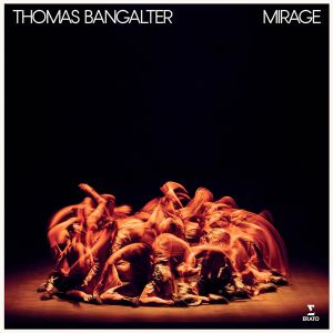 Thomas Bangalter - Mirage - Ballet For 16 Dancers (CD)