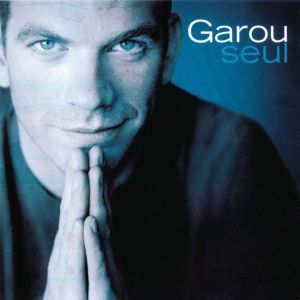 Garou (Pierre Garand) - Seul (CD)