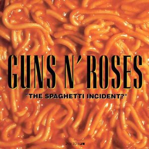 Guns N' Roses - The Spaghetti Incident? (CD)