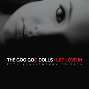 The Goo Goo Dolls - Let Love In (20th Anniversary Edition) (Limited Red & White Coloured) (Vinyl)