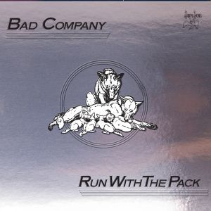Bad Company - Run With The Pack (Limited Edition) (Vinyl)