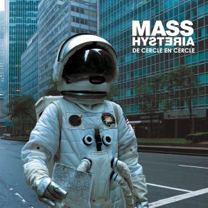 Mass Hysteria - De cercle en cercle (2 x Vinyl)