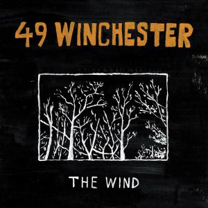 49 Winchester - The Wind (CD)