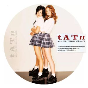 T.A.T.U. - All the Things She Said (Limited Edition, Picture Disc) (Vinyl)