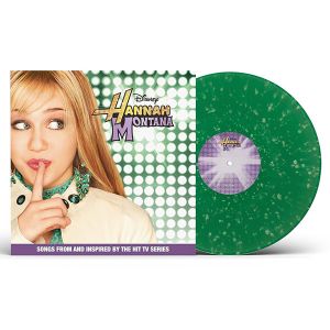 Hannah Montana, Miley Cyrus - Hannah Montana (Green Splatter) (Vinyl)