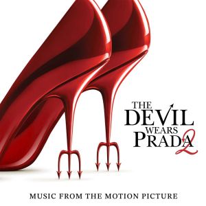 The Devil Wears Prada 2 (Music From The Motion Picture) - Various Artists (CD)