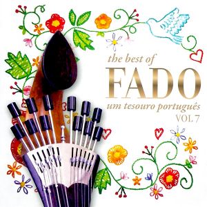 The Best Of Fado - Um Tesouro Portugues Vol.7 - Various Artists (CD)