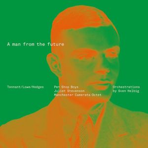 Pet Shop Boys - A Man From The Future (Limited Edition) (Vinyl)