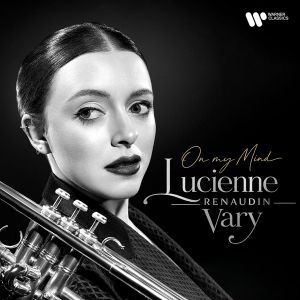 Lucienne Renaudin Vary - On My Mind (CD)