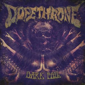 Dopethrone - Dark Foil (Vinyl)